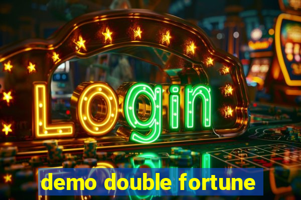 demo double fortune